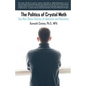 The Politics of Crystal Meth: Gay Men Share Stories of Addiction and Recovery - Paperback