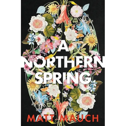A Northern Spring - Paperback