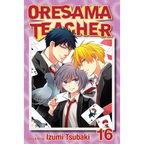Oresama Teacher, Vol. 16 - Paperback