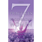 The 7 Practices of Prosperous Women: A Spiritual Woman's Guide to Success - Hardcover
