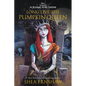 Long Live the Pumpkin Queen: Tim Burton's the Nightmare Before Christmas - Paperback
