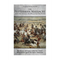 The Fetterman Massacre and the Battle of the Little Bighorn: The History and Legacy of the U.S. Army's Worst Defeats against the Native Americans - Paperback