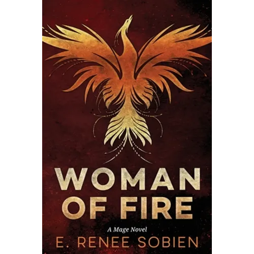 Woman of Fire: A Mage Novel - Paperback