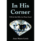 In His Corner: Will the Real Billy Joe Please Stand - Paperback