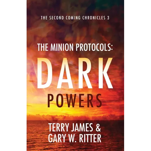 The Minion Protocols: Dark Powers - Paperback