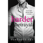 Harder Betrayal - Paperback