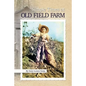 Simple Times at Old Field Farm - Paperback