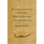 Aristotle and Xunzi on Shame, Moral Education, and the Good Life - Hardcover