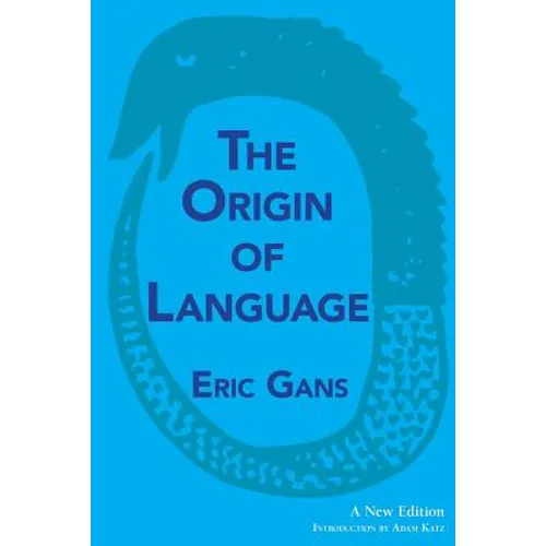 The Origin of Language: A New Edition - Paperback