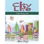 City Life: Adult Coloring Book - Hardcover