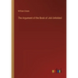 The Argument of the Book of Job Unfolded - Paperback