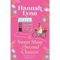 The Sweet Shop of Second Chances - Paperback