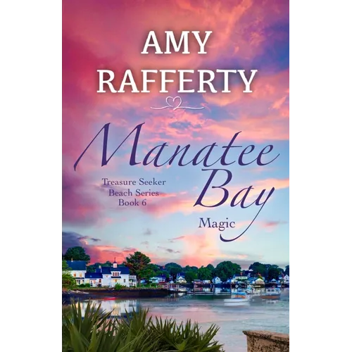 Manatee Bay: Magic - Paperback