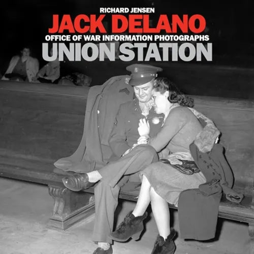 Jack Delano: Union Station - Paperback