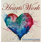 Hearts Work - Hardcover
