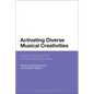 Activating Diverse Musical Creativities - Paperback