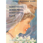 Something Borrowed Something Blue - Paperback