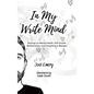 In My Write Mind: Musings on Mental Health, Self-Growth, Relationships, and Everything in Between - Hardcover