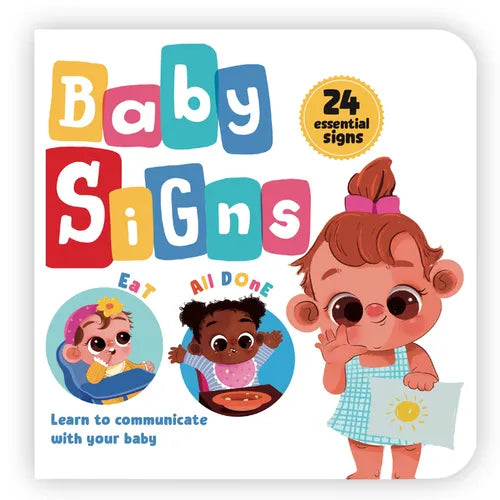 Baby Signs: 24 Essential Baby Signs to Communicate with Your Baby Perfect Gift for New Parents [Penguin Early Learning Series] - Board Book