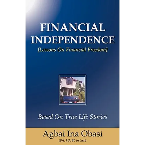 Financial Independence - Paperback