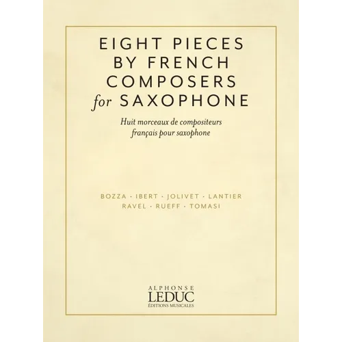 Eight Pieces by French Composers for Saxophone: For Alto Saxophone and Piano - Paperback