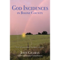 God-Incidences: in Boone County - Paperback