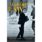 Making Law: A Memoir of Good Times - Paperback