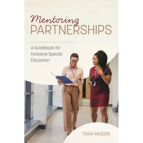 Mentoring Partnerships: A Guidebook for Inclusive Special Education - Hardcover