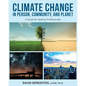 Climate Change in Person, Community, and Planet: A Guide for Helping Professionals - Paperback
