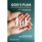 God's Plan for Marriage & Family: Don't Let the Honey out of Your Honeymoon - Paperback