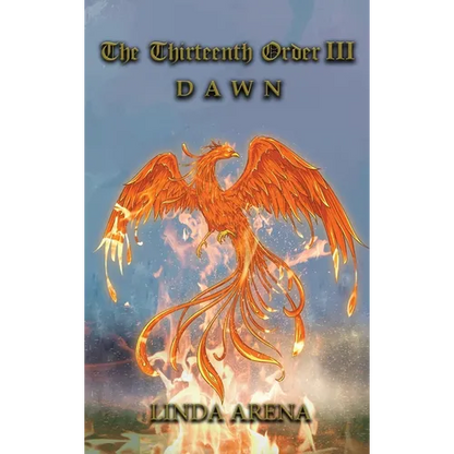 The Thirteenth Order III: Dawn - Hardcover