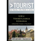Greater Than a Tourist- Sibiu Transylvania Romania: 50 Travel Tips from a Local - Paperback