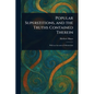 Popular Superstitions, and the Truths Contained Therein - Paperback