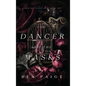 The Dancer and The Masks - Hardcover