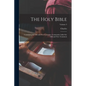 The Holy Bible: Containing the Old and New Covenant, Commonly Called the Old and New Testament; Volume 3 - Paperback