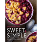 Sweet & Simple: Dessert for Two - Hardcover
