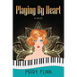 Playing by Heart - Paperback