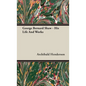 George Bernard Shaw - His Life And Works - Hardcover