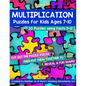 Multiplication Puzzles for Kids Ages 7-10: 30 Different Math Images to Engage Students All Year Long on Learning Fact Tables 0-12! Hands-on Critical T - Paperback