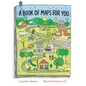 A Book of Maps for You - Hardcover