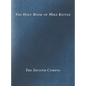The Holy Book of Mike Kettle - Hardcover
