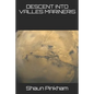 Descent Into Valles Marineris - Paperback