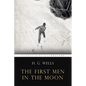 The First Men In the Moon: Illustrated - Paperback