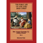 Public Life of Our Lord Jesus Christ, vol. 2 - Hardcover