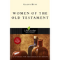 Women of the Old Testament - Paperback