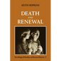 Death and Renewal: Volume 2: Sociological Studies in Roman History - Paperback