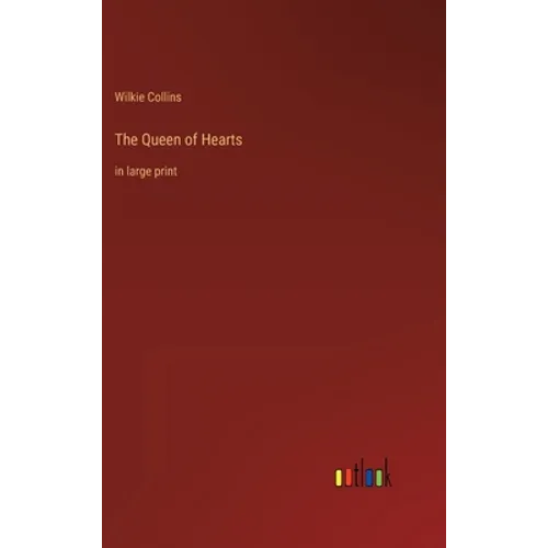 The Queen of Hearts: in large print - Hardcover