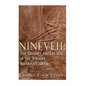 Nineveh: The History and Legacy of the Ancient Assyrian Capital - Paperback