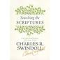 Searching the Scriptures: Find the Nourishment Your Soul Needs - Paperback