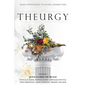 Theurgy: Seven Approaches to Divine Connection - Paperback